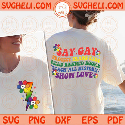 Say Gay Svg Protect Trans Kids Svg LGBT Svg Gay Pride Svg LGBTQ Svg Png Dxf Eps Files