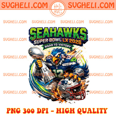 Seahawks Super Bowl LX 2026 Road To Victory Png