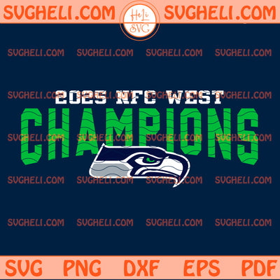 Seattle Seahawks NFC Champions Super Bowl 2025 Svg