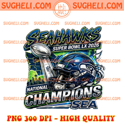 Seattle Seahawks Super Bowl LX Champions 2026 Png