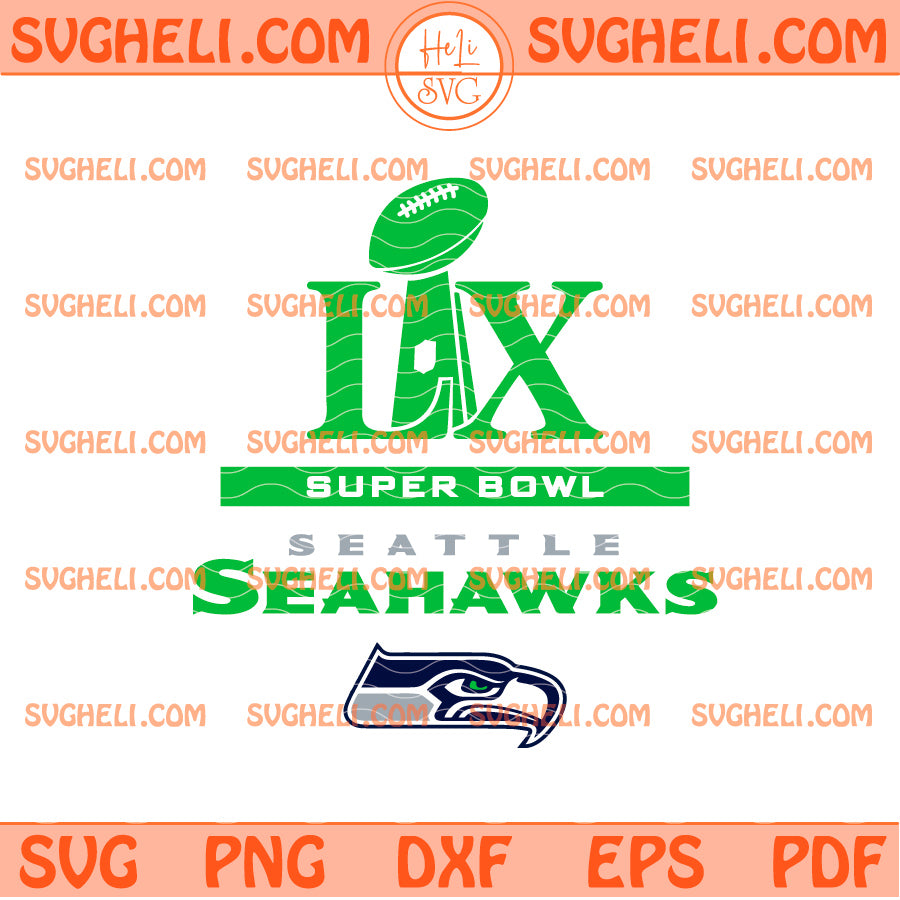 Seattle Seahawks Super Bowl LX Svg Seahawks Super Bowl Svg