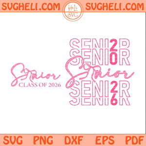 Senior 2026 Coquette Bow Svg Pink Bow Senior 2026 Svg Png Dxf Eps Files