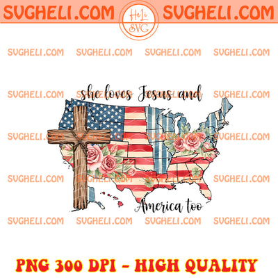 She Loves Jesus and America Too Png Jesus Christian Png