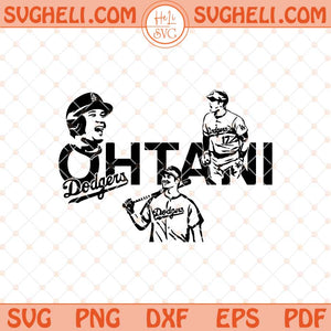 Shohei Ohtani Svg Los Angeles Dodgers Svg Dodgers Fan Svg Png Dxf Eps Files