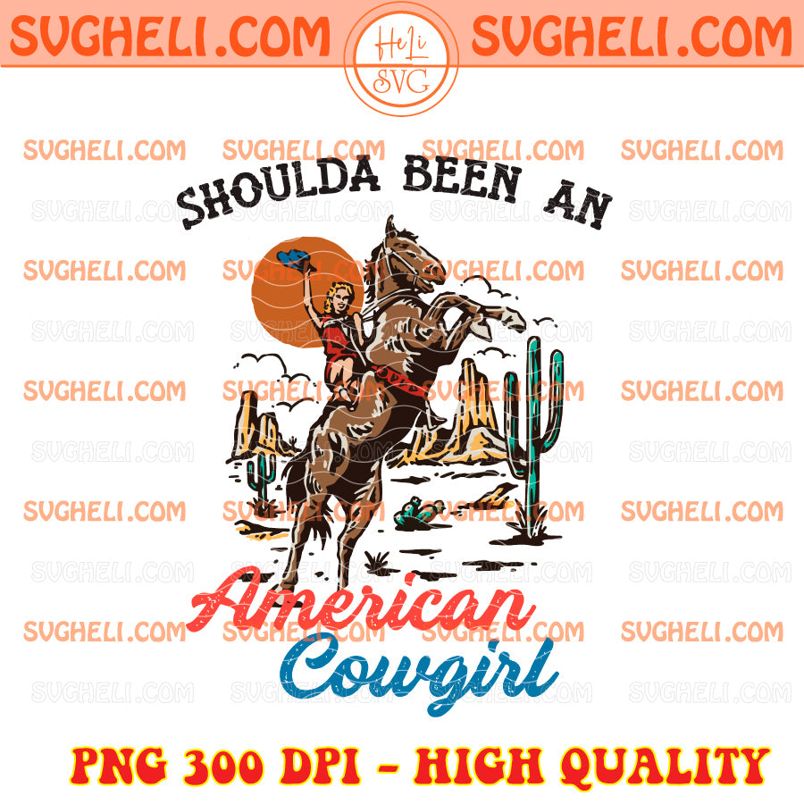 Shoulda Been A Cowgirl Horse Western Png Trendy Western Png