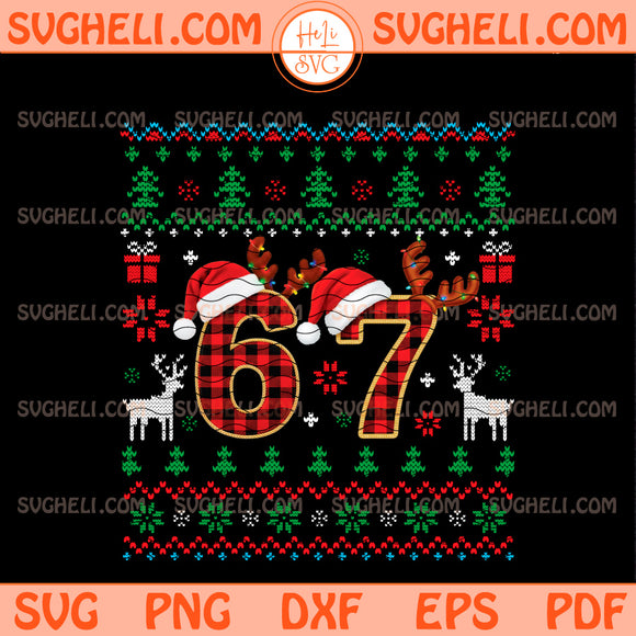 Six Seven Ugly Christmas Sweater Svg 67 Christmas Svg