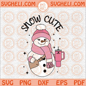 Snow Cute Snowman With Cup And Bag Svg Snow Cute Snowman Svg Png Dxf Eps