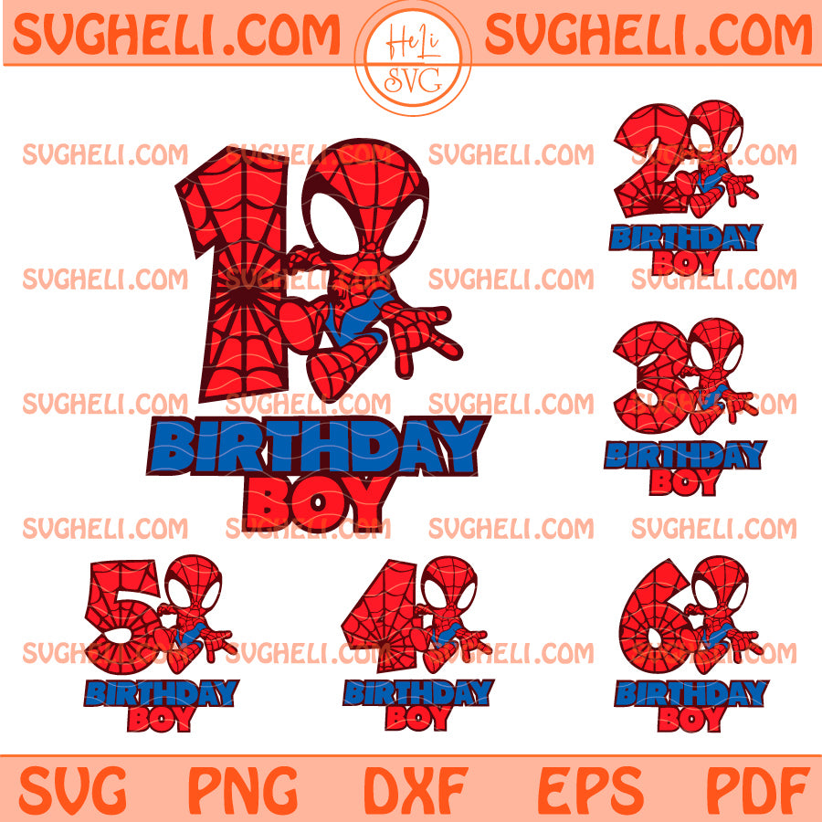 Spiderman Birthday Boy Svg Bundle 6th Birthday Boy Svg