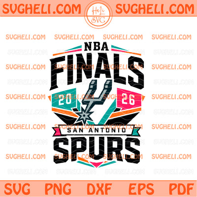 Spurs Finals NBA Svg San Antonio Spurs 2026 Basketball Svg