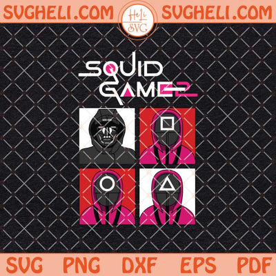 Squid Game 2 Svg Squid Game Svg Los Juegos Del Calamar Svg Png Dxf Eps Files