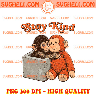 Stay Kind Baby Monkey Punch Png Punch Baby Monkey Png