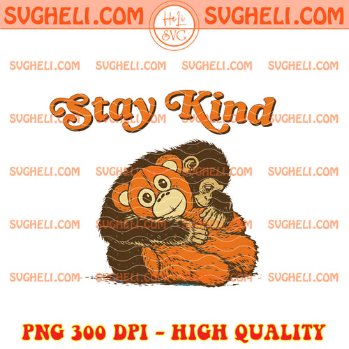 Stay Kind Punch Baby Monkey Png Viral Baby Monkey Meme Png