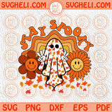 Stay Spooky Svg Boho Halloween Svg Groovy Spooky Season Svg Png Sublimation Dxf Eps Files