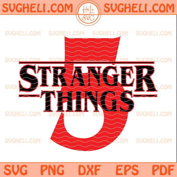 Stranger Things 5 Logo Svg Stranger Things Movie Svg