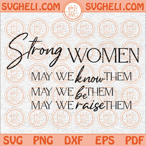 Strong Women Svg Women Empowerment Svg Inspirational Quote Svg Png Dxf Eps Files