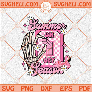 Summer Season ON Svg Retro Summer Svg Summer Svg Beach Svg Png Dxf Eps Files