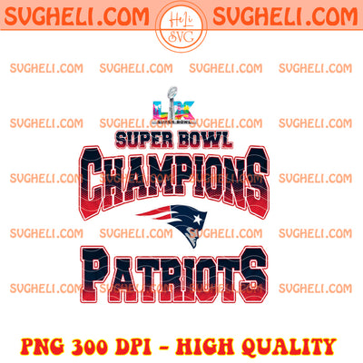 Super Bowl Champions Patriots Png Patriots Champions Png