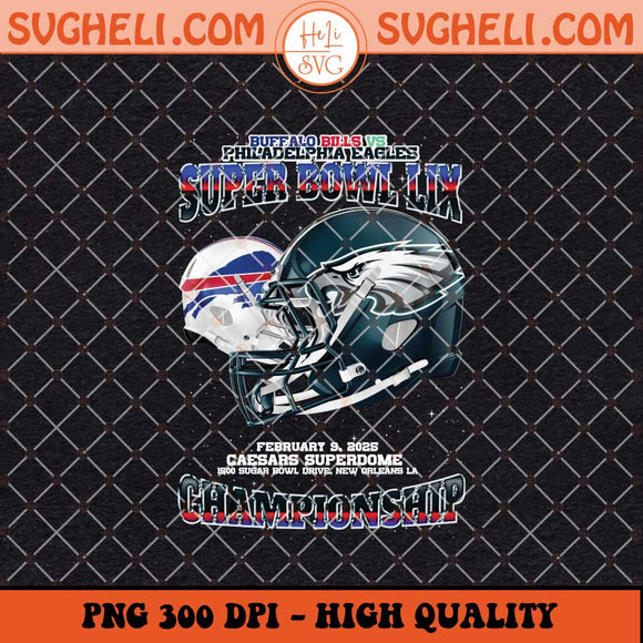 Super Bowl LIX Eagles vs Buffalo 2024 NFC Champions Png Sublimation Files