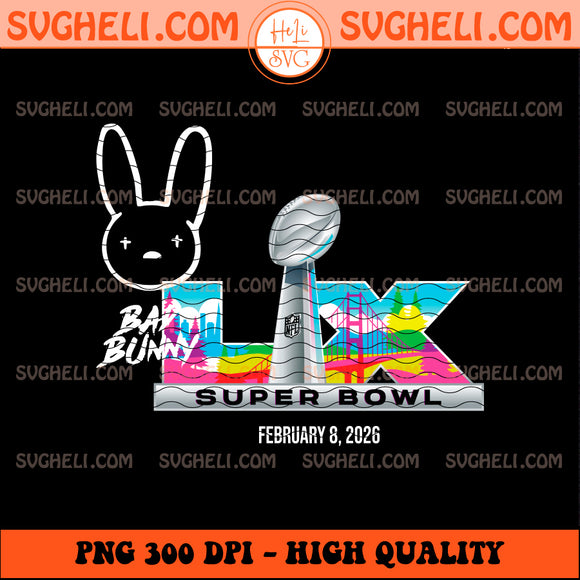 Super Bowl LX Halftime Show Bad Bunny February 8 2025 Png