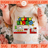 Super Kiddo Svg Son Daughter Retro Game Svg Mario Funny Kids Svg Png Dxf Eps Files