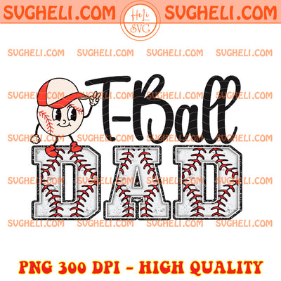 T BallDad Png Baseball Dad Png Sport Dad Png Game Day Png