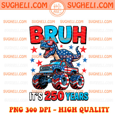 T-Rex Monster Truck 4th of July Png Happy 250th Birthday Png
