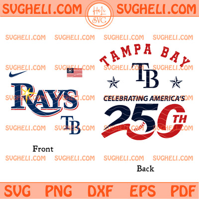 Tampa Bay Rays America 250th Anniversary 2026 Svg