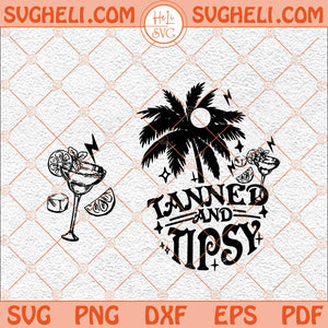 Tanned And Tipsy Svg Beach Summer Svg Beach Vibes Vacation Svg Png Dxf Eps Pocket Design Files