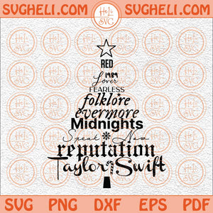 Taylor Swift Christmas Tree Svg Taylor Swift Svg Era Tour Svg Png Dxf Eps Files