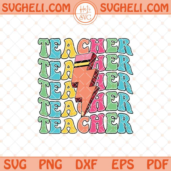 Teacher Svg Back To School Svg Teacher Appreciation Svg Dxf Eps Files