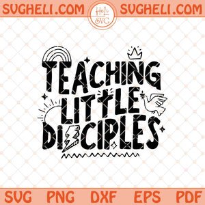 Teaching Little Disciples Svg Retro Christian Teacher Svg Png Dxf Eps Files