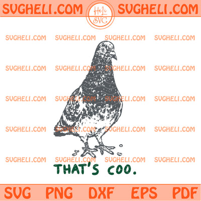 That’s Coo Punny Svg Vintage Pigeon Graphic Svg
