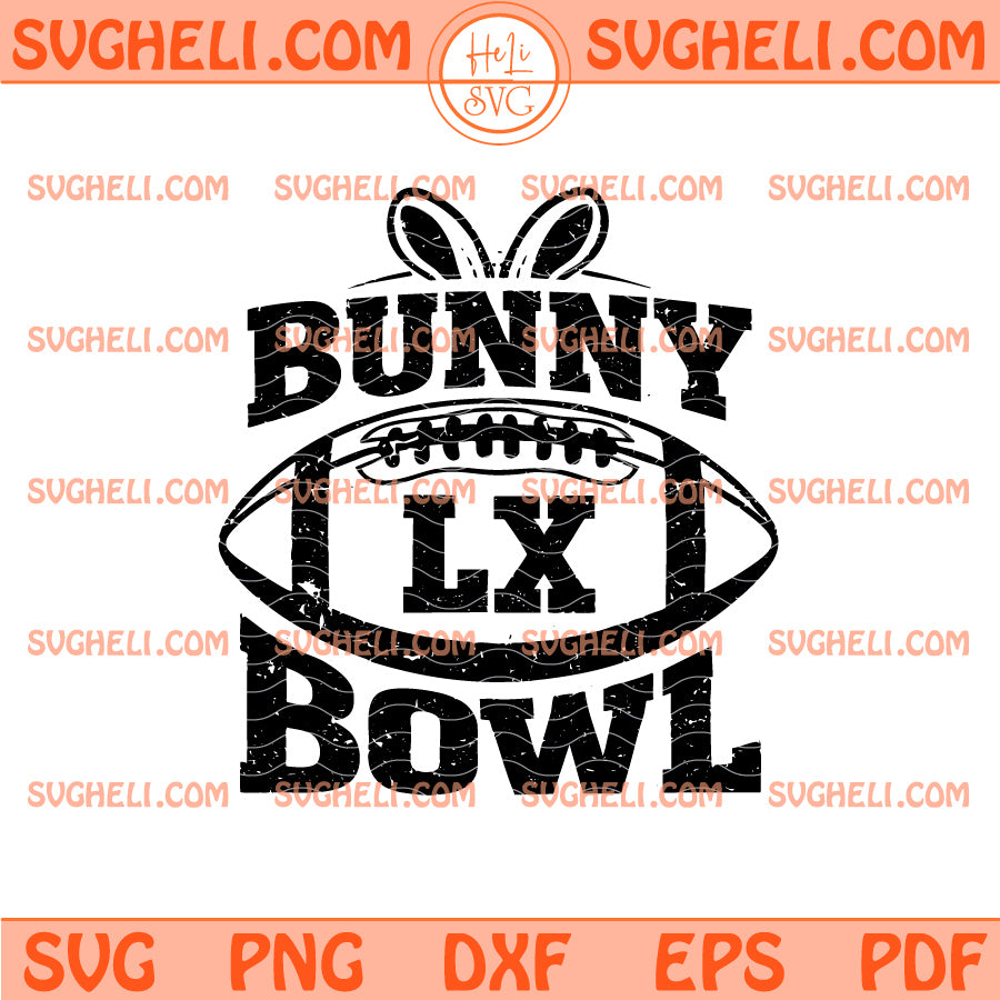 The Benito Bowl Show LX Svg Bad Bunny Super Bowl Svg
