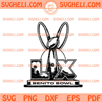 The Benito Bowl Show Svg Benito Bowl 2026 Svg