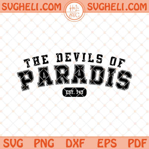 The Devils Of Paradis Est 743 Svg Devils Svg Png Dxf Eps Files