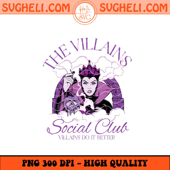 The Villains Social Club Villains Do It Better Png Sublimation Design