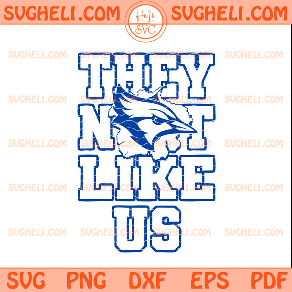 They Not Like Us Blue Jays Svg Toronto Blue Jays Svg