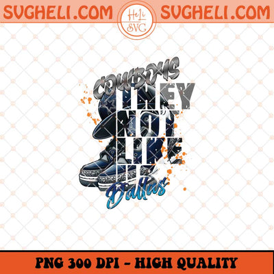 They Not Like Us Dallas Cowboys Png Cowboys Air Jordan Png Sublimation Files