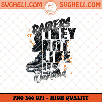 They Not Like Us Las Vegas Raiders Png Raiders Air Jordan Png Sublimation Files