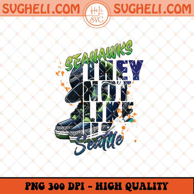 They Not Like Us Seattle Seahawks Png Seahawks Jordan Png Sublimation Files