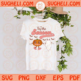 Tis The Season Svg Ghost Pumpkin To Be Spooky Svg Halloween Svg Png Sublimation Dxf Eps Files