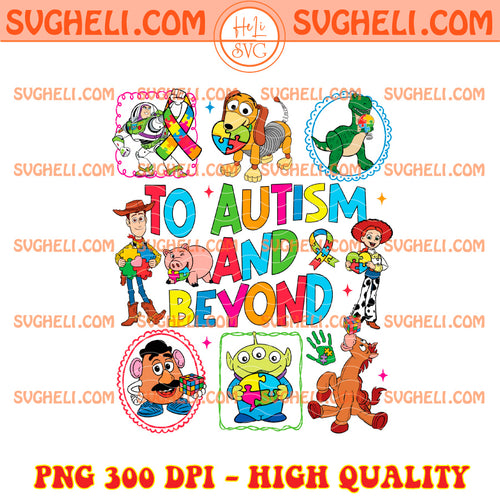 To Autism And Beyond Toy Story Doodle Png Autism Png