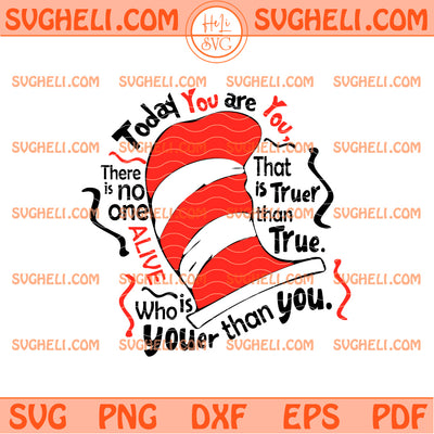 Today You Are You Svg Who Is Youer Than You Svg