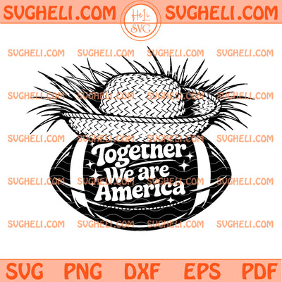 Together We are America Svg Bad Bunny Quotes Svg