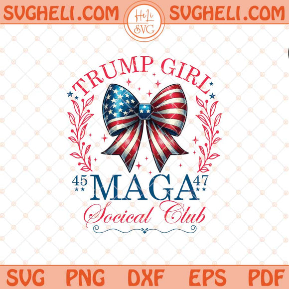 Trump Girl Maga Svg Trump Bow Svg MAGA Trump 2024 Svg Png Dxf Eps Files