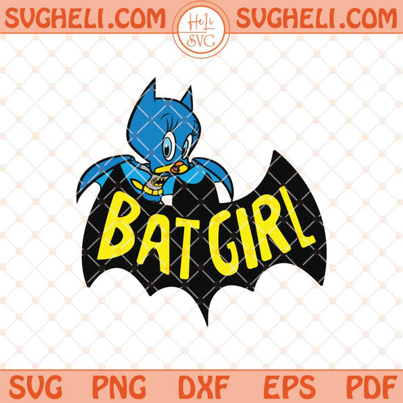 Tweety as Batman BatGirl Svg Bat Woman Svg Tweety Svg Png Dxf Eps Files