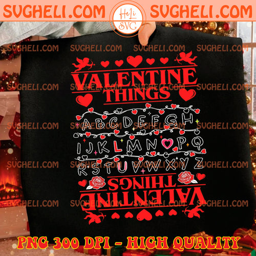 Valentine Things Png Stranger Png Valentine's Day Png