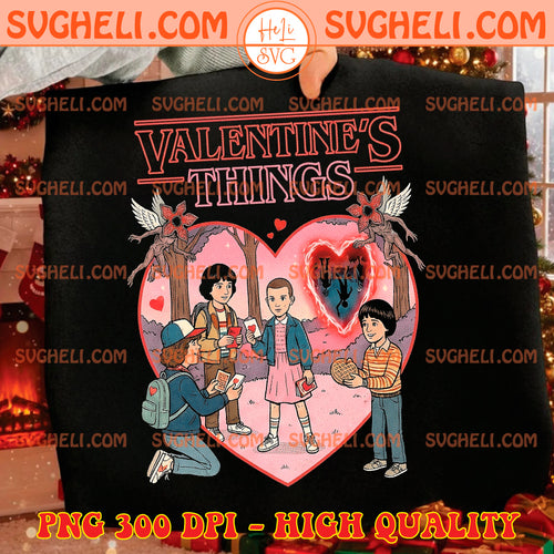Valentines Day Stranger Love Png Stranger Valentines Png