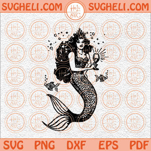 Vintage Mermaid Drinking Wine Svg Mermaid Svg Maiden Womens Svg Png Dxf Eps Files