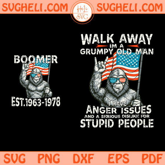 Walk Away Im A Grumpy Old Man Baby Boomer Graphic Svg Png Dxf Eps Files